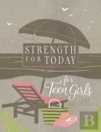 Strength For Today For Teen Girls