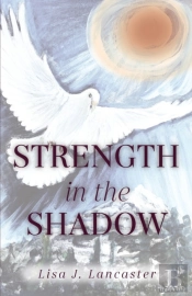 Strength In The Shadow