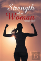 Strength Of A Woman