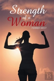 Strength Of A Woman
