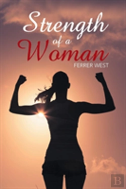 Bertrand.pt - Strength Of A Woman