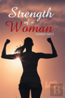 Strength Of A Woman