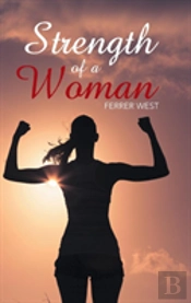 Strength Of A Woman