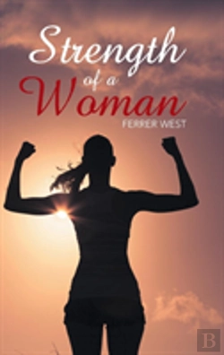Bertrand.pt - Strength Of A Woman