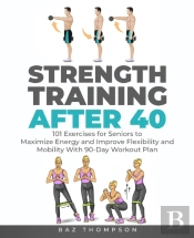 Strength Training After 40