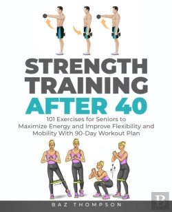 Bertrand.pt - Strength Training After 40