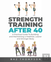 Strength Training After 40