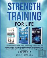Strength Training For Life