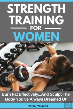 Bertrand.pt - Strength Training For Women: Burn Fat Ef