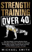 Strength Training Over 40