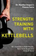 Strength Training With Kettlebells