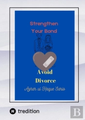 Strengthen Your Bond Avoid Divorce