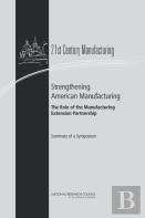 Strengthening American Manufacturing