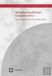 Strengthening Bolivian Competitiveness