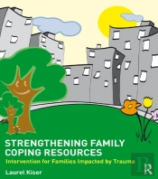 Strengthening Family Coping Resources