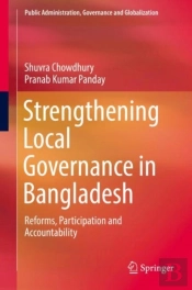 Strengthening Local Governance In Bangladesh