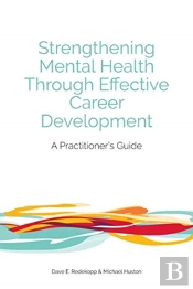Strengthening Mental Health Through Effective Career Development
