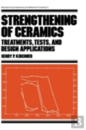 Strengthening Of Ceramics