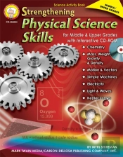 Strengthening Physical Science Skills For Middle & Upper Grades, Grades 6 - 12