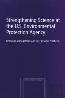 Strengthening Science At The U.S. Environmental Protection Agency
