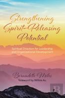 Strengthening Spirit-Releasing Potential