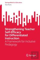 Strengthening Teacher Self-Efficacy For Differentiated Instruction