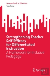 Strengthening Teacher Self-Efficacy For Differentiated Instruction