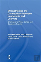 Strengthening The Connections Between Leadership And Learning