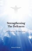 Strengthening The Defences
