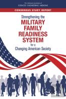 Strengthening The Military Family Readiness System For A Changing American Society