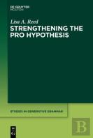 Strengthening The Pro Hypothesis