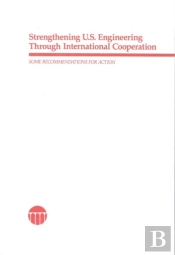 Strengthening U.S. Engineering Through International Cooperation