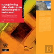 Strengthening Value Chains As An Industrial Policy Instrument