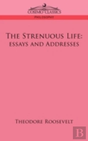 Strenuous Life