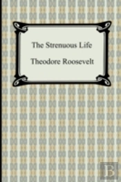 Strenuous Life