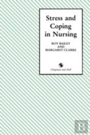 Stress And Coping In Nursing