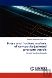 Stress And Fracture Analysis Of Composit