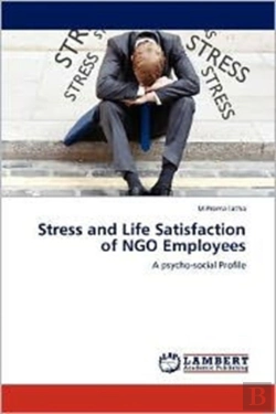 Bertrand.pt - Stress And Life Satisfaction Of Ngo Empl