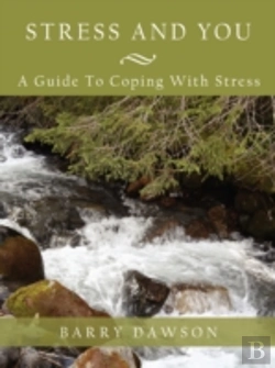 Bertrand.pt - Stress And You: A Guide To Coping With Stress