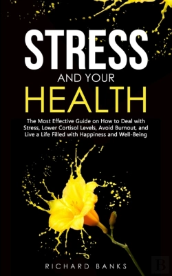 Bertrand.pt - Stress And Your Health