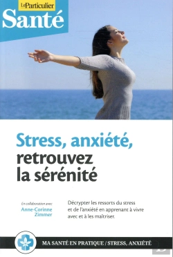 Bertrand.pt - Stress, Anxiete, Retrouvez La Serenite