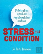 Stress As A Condition