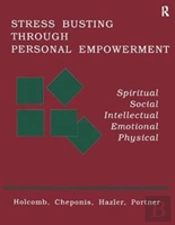 Stress Busting Through Personal Empowerment