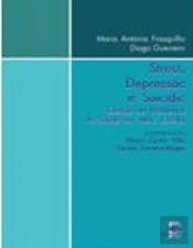 Stress, Depressão e Suicídio