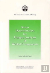 Stress Determination For Fatigue Analysis Of Welded Components