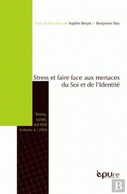 Bertrand.pt - Stress Et Faire Face Aux Menaces Du Soi Et De L'Identité