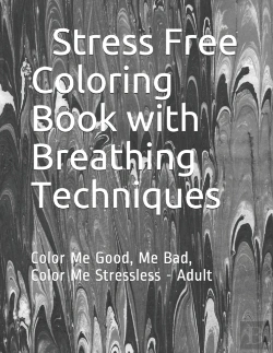 Bertrand.pt - Stress Free Coloring Book With Breathing Technique