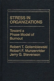 Stress In Organizations