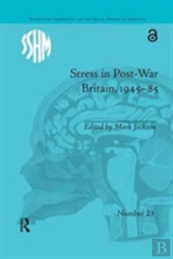 Bertrand.pt - Stress In Post-War Britain, 1945â€“85