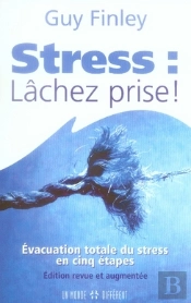 Stress : Lâchez Prise !